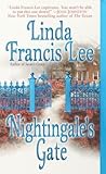 Nightingale's Gate by Linda Francis Lee