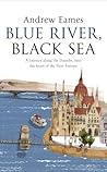 Blue River, Black Sea