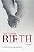 BIRTH by Tina Cassidy