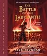 The Battle of the Labyrinth by Rick Riordan