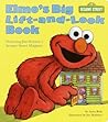 Elmo's Big Lift-and-Look Book by Anna Ross