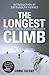 The Longest Climb: The Last...