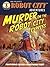Murder on the Robot City Ex...