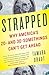 Strapped by Tamara Draut