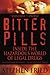 Bitter Pills by Stephen Fried