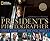 The President's Photographer by John Bredar