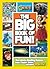 The Big Book of Fun! by National Geographic Kids