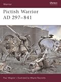 Pictish Warrior AD 297 - 841