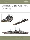 German Light Cruisers 1939–45 (Osprey New Vanguard #84)