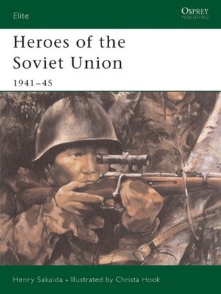 Heroes of the Soviet Union 1941–45 (Elite, 111)