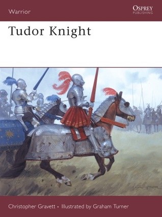 Tudor Knight (Osprey Warrior #104)