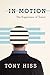 In Motion: The Experience o...