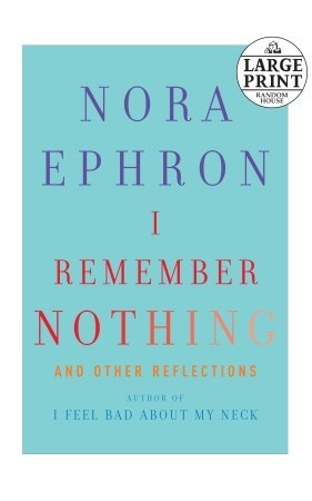 I Remember Nothing: and Other Reflections