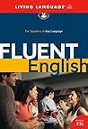 Fluent English by Living Language