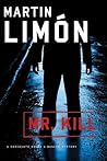 Mr. Kill (Sergeants Sueño and Bascom, #7)