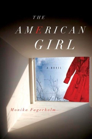 The American Girl (Slutet på glitterscenen #1)