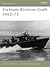 Vietnam Riverine Craft 1962–75 (Osprey New Vanguard #128)