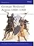 German Medieval Armies 1000–1300 (Men-at-Arms, 310)