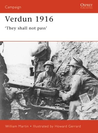 Verdun 1916: 'They shall not pass' (Paperback)