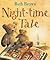 Night-Time Tale by Ruth Brown Night-Time Tale by Ruth Brown