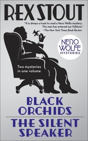 Black Orchids/The Silent Speaker (Paperback)