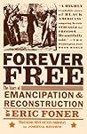 Forever Free by Eric Foner