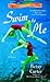 Swim to Me