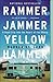 Rammer Jammer Yellow Hammer...