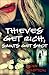 Thieves Get Rich, Saints Ge...