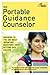 The Portable Guidance Counselor: Answers to the 284 Most Important Questions About Getting Into College (College Admissions Guides)