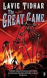 The Great Game by Lavie Tidhar