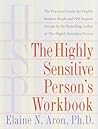 The Highly Sensit...