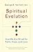 Spiritual Evolution by George E. Vaillant