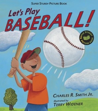 Let's Play Baseball!: Super Sturdy Picture Books (Hardcover)