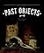 Past Objects by Scott Jordan