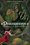 Peaceweaver by Rebecca Barnhouse
