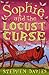 Sophie and the Locust Curse...