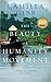 The Beauty of Humanity Movement by Camilla Gibb