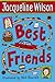 Best Friends by Jacqueline Wilson