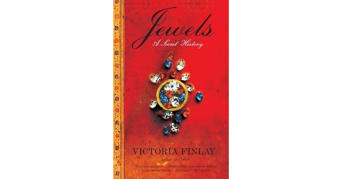 Jewels A Secret History by Victoria Finlay