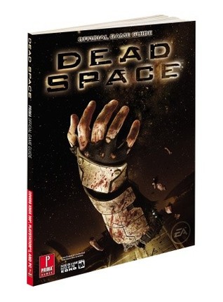 Dead Space: Prima Official Game Guide (Paperback)