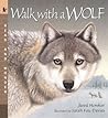 Walk with a Wolf by Janni Howker