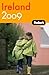 Fodor's Ireland 2009 by Fodor's Travel Publications...