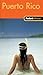 Fodor's In Focus Puerto Rico, 1st Edition (Travel Guide)