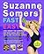 Suzanne Somers' Fast and Ea...