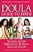 The Doula Guide to Birth: S...