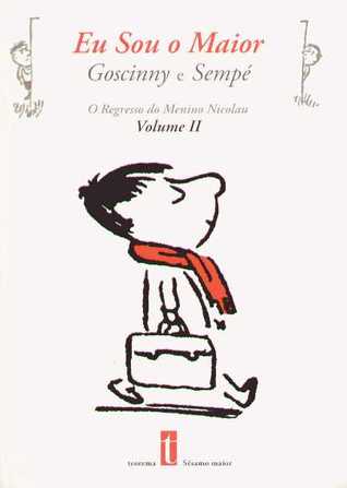 Eu Sou o Maior - O Regresso do Menino Nicolau - Volume II (Paperback)