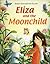 Eliza and the Moonchild
