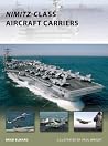 Nimitz-Class Aircraft Carriers (Osprey New Vanguard #174)