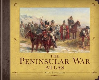 The Peninsular War Atlas (Hardcover)